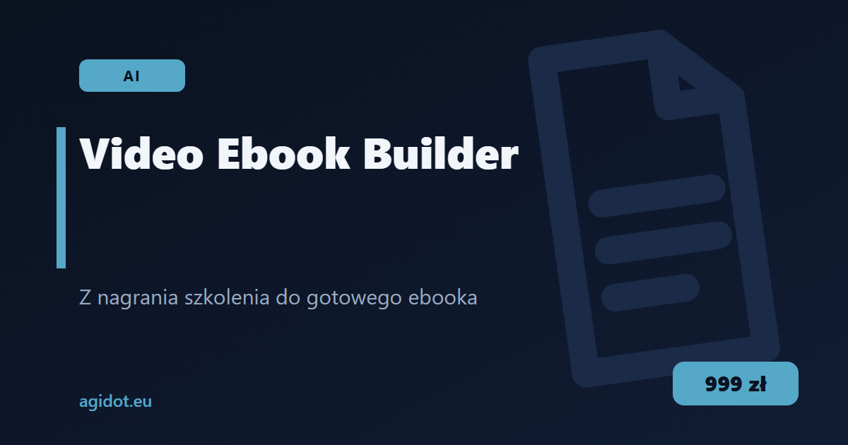 Video Ebook Builder — z nagrania szkolenia do gotowego ebooka