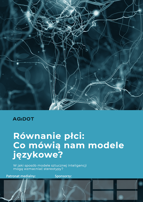 Raport - Równanie płci: Co mówią nam modele językowe?